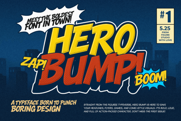Hero Bump! The Bold Display Font for Dynamic Projects
