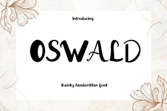 Oswald: A Distinctive Handwritten Font for Creative Projects
