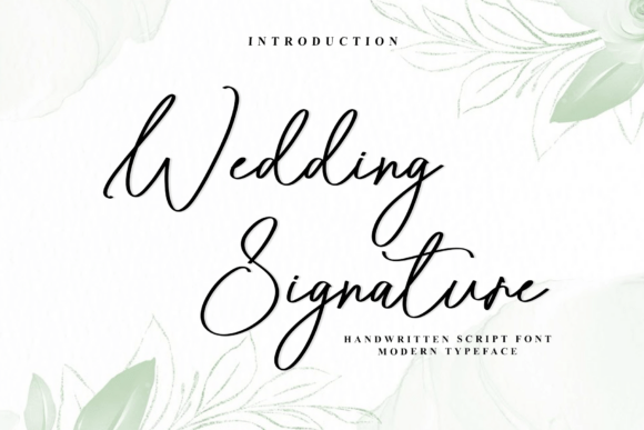 Wedding Signature: The Essence of Modern Elegance in a Font